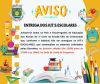 Entrega dos KIT's ESCOLARES
